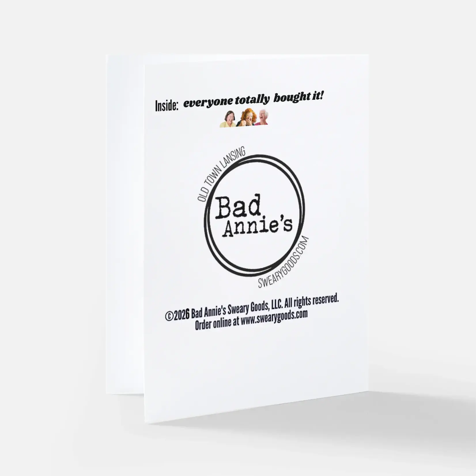 Bad Annie’s Card - Congrats On Turning 29 Again This Year! INSIDE: Everyone Totally Bought It! (Birthday)