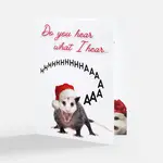 Bad Annie’s Card - Do You Hear What I Hear… Hhhhhaaaaa INSIDE: Happiest Of Holidays (Opossum)