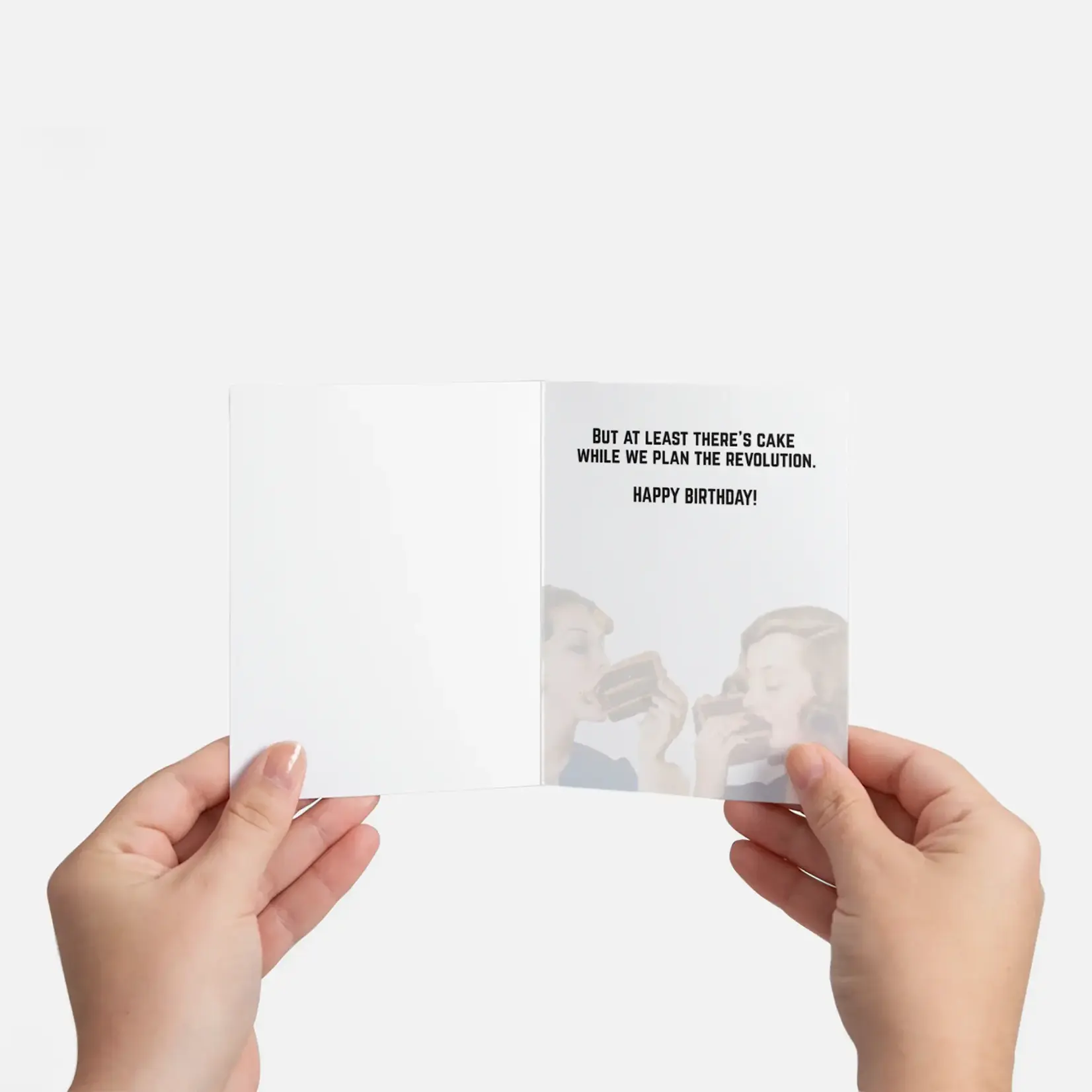 Bad Annie’s Card - It’s Hard To Have A Happy Birthday When Our Country Is Burning At The Hands Of A Fascist Orange Pig. INSIDE: But At Least There’s Cake While We Plan The Revolution Happy Birthday!