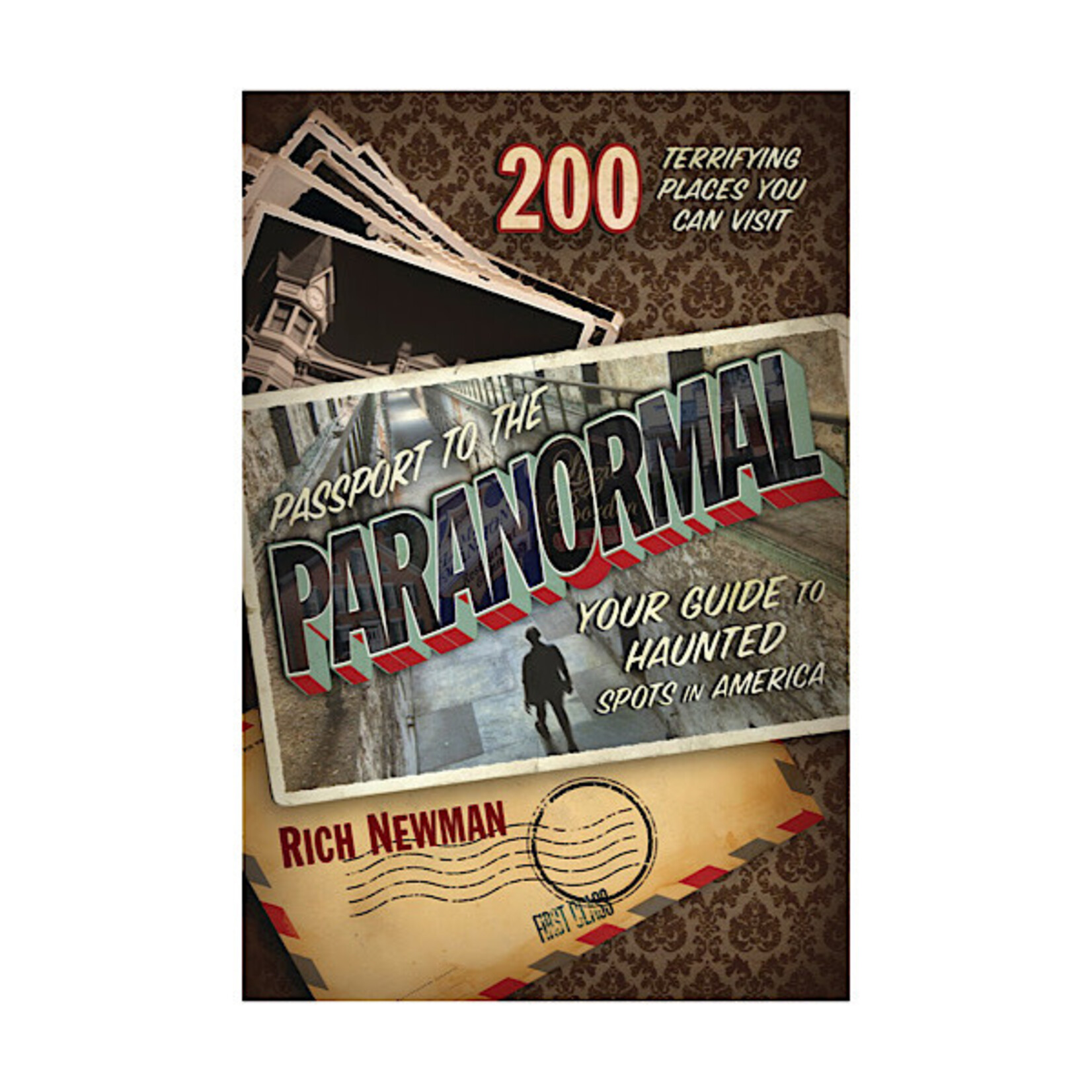 Books - Passport To The Paranormal Your Guide To Haunted Spots in America