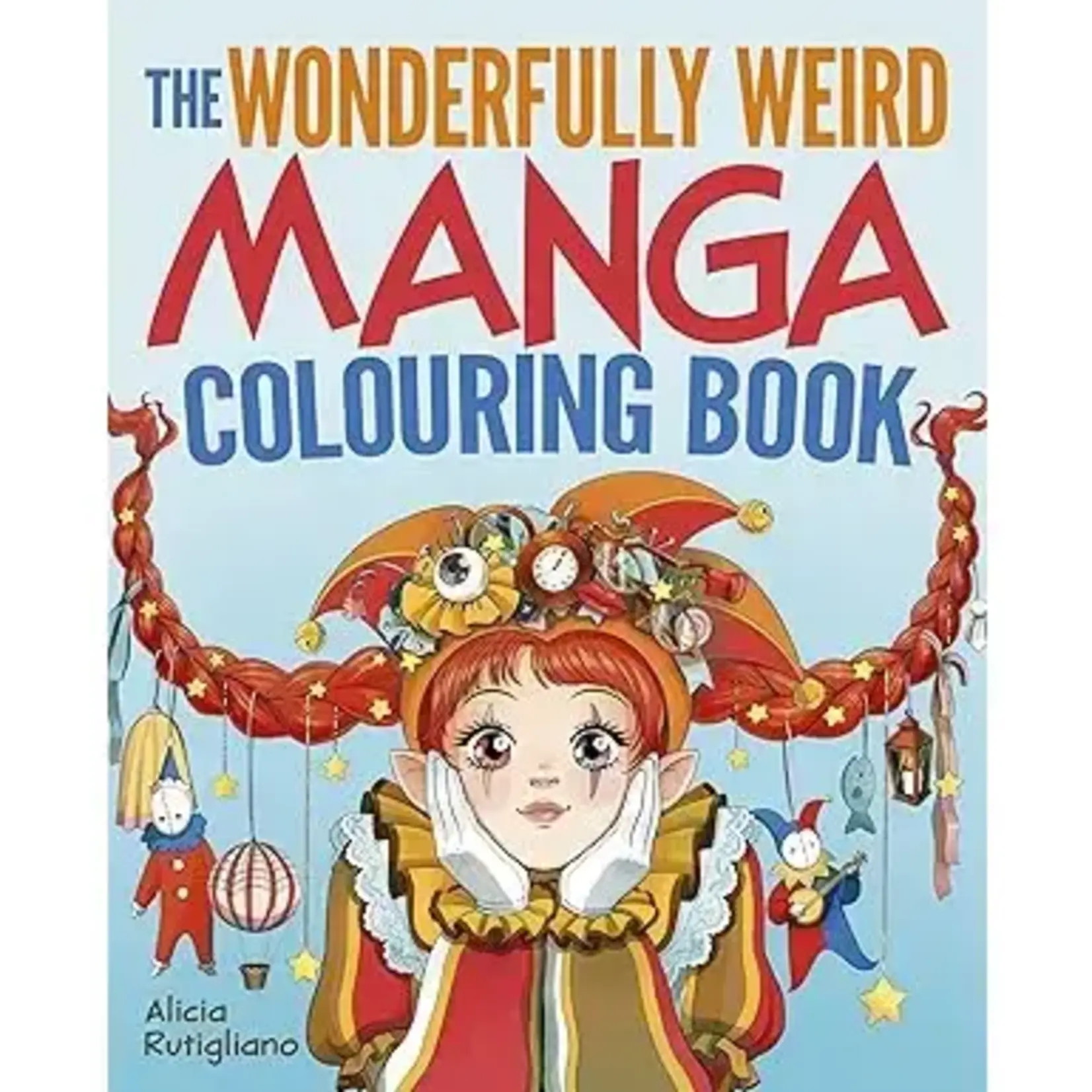 Books - The Wonderfully Weird Manga Coloring Book