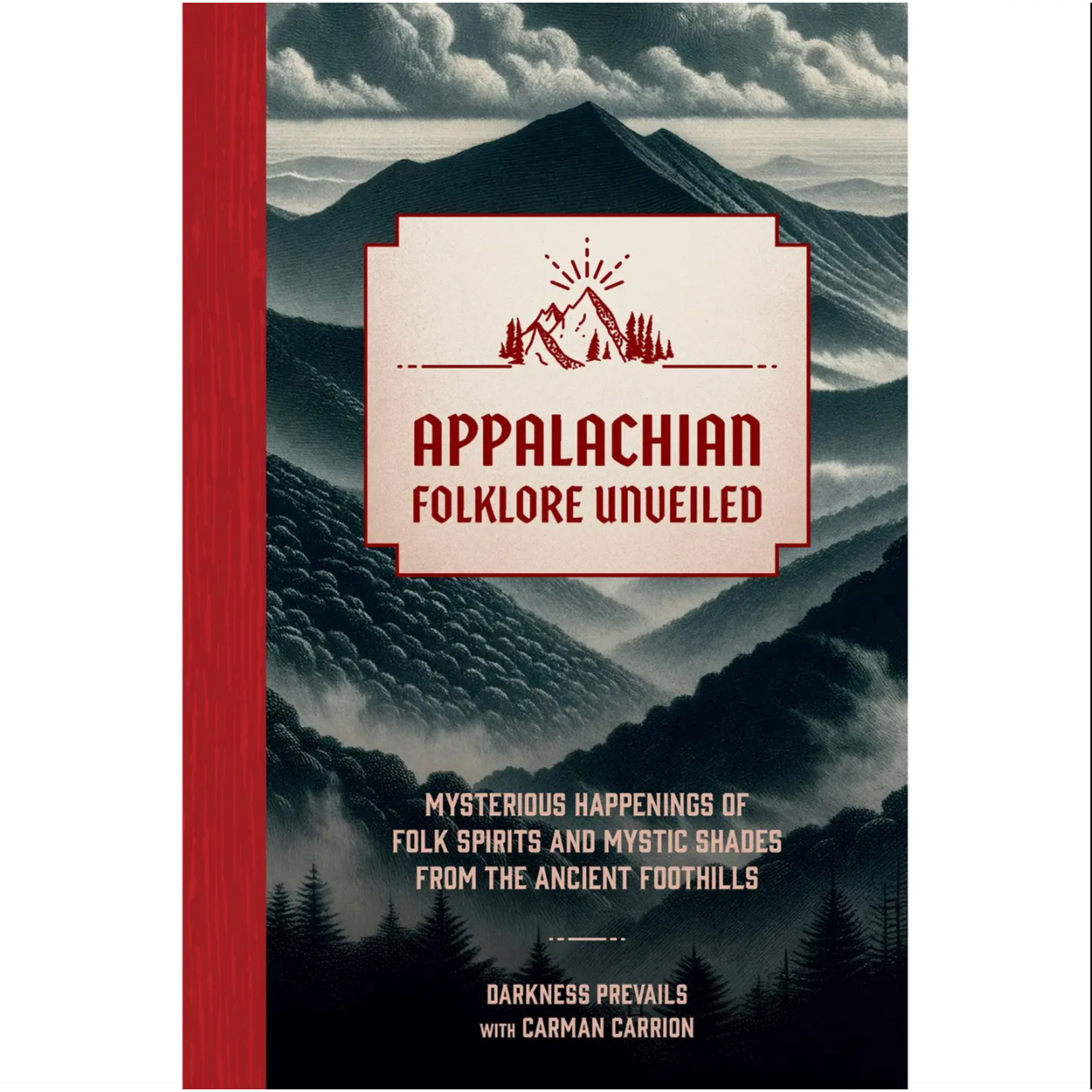 Book - Appalachian Folklore Unveiled