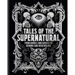 Book - Tales Of The Supernatural From Ghouls And Ghosts To Demons And Werewolves (Arcturus Gilded Classics)