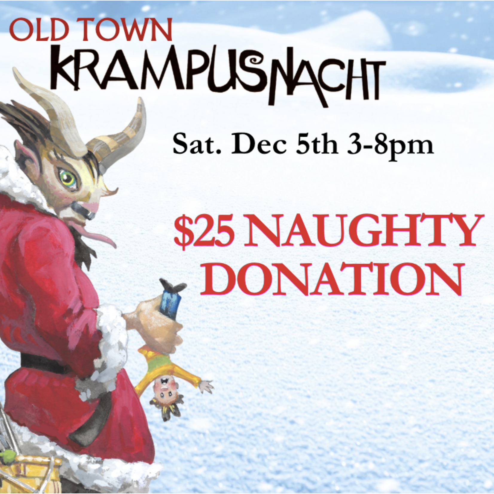 Donations For Old Town Krampusnacht Donation - $25 Friends of Old Town Krampusnacht