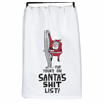 Dish Towel - You're On Santa's Shit List!