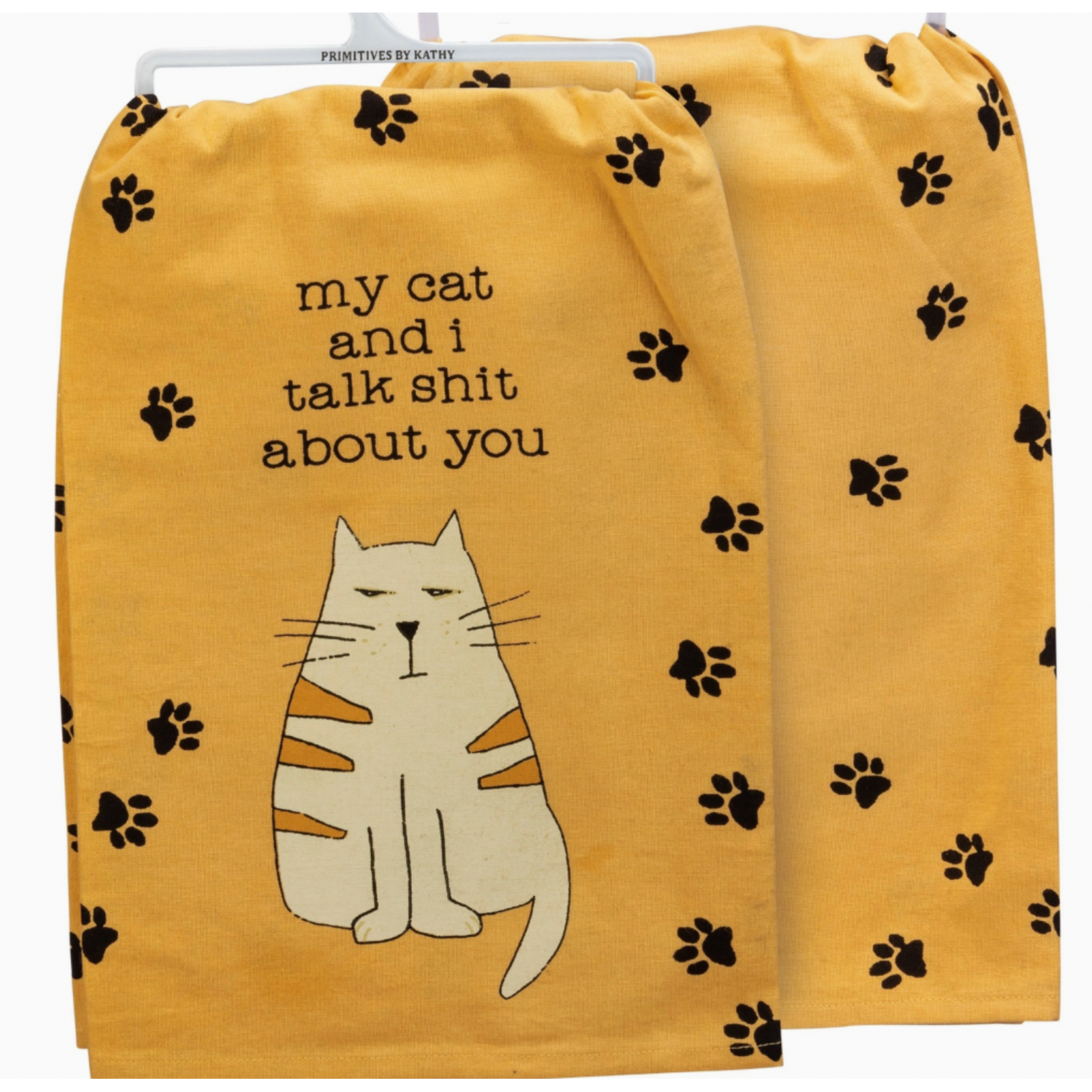 Dish Towel - My Cat And I Talk Shit About You