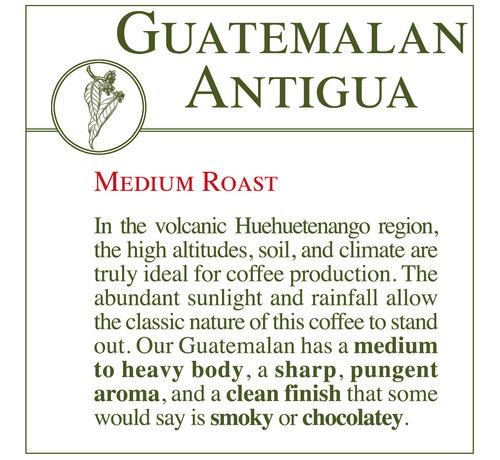Fresh Roasted Coffee - Guatemalan