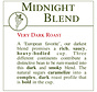 Fresh Roasted Coffee - Midnight Blend