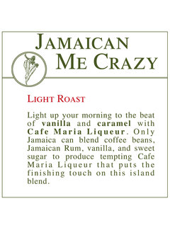 Fresh Roasted Coffee - Jamaican Me Crazy