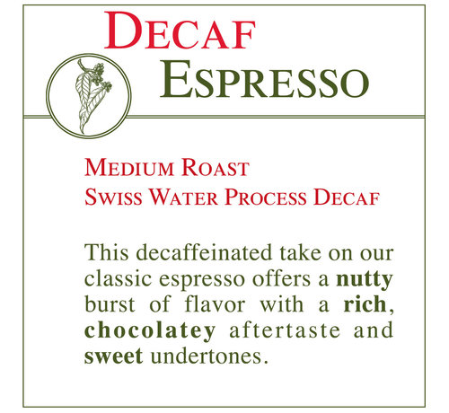 Fresh Roasted Coffee - DECAF Espresso