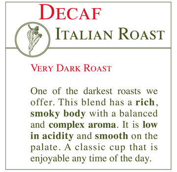 Fresh Roasted Coffee - DECAF Italian Roast
