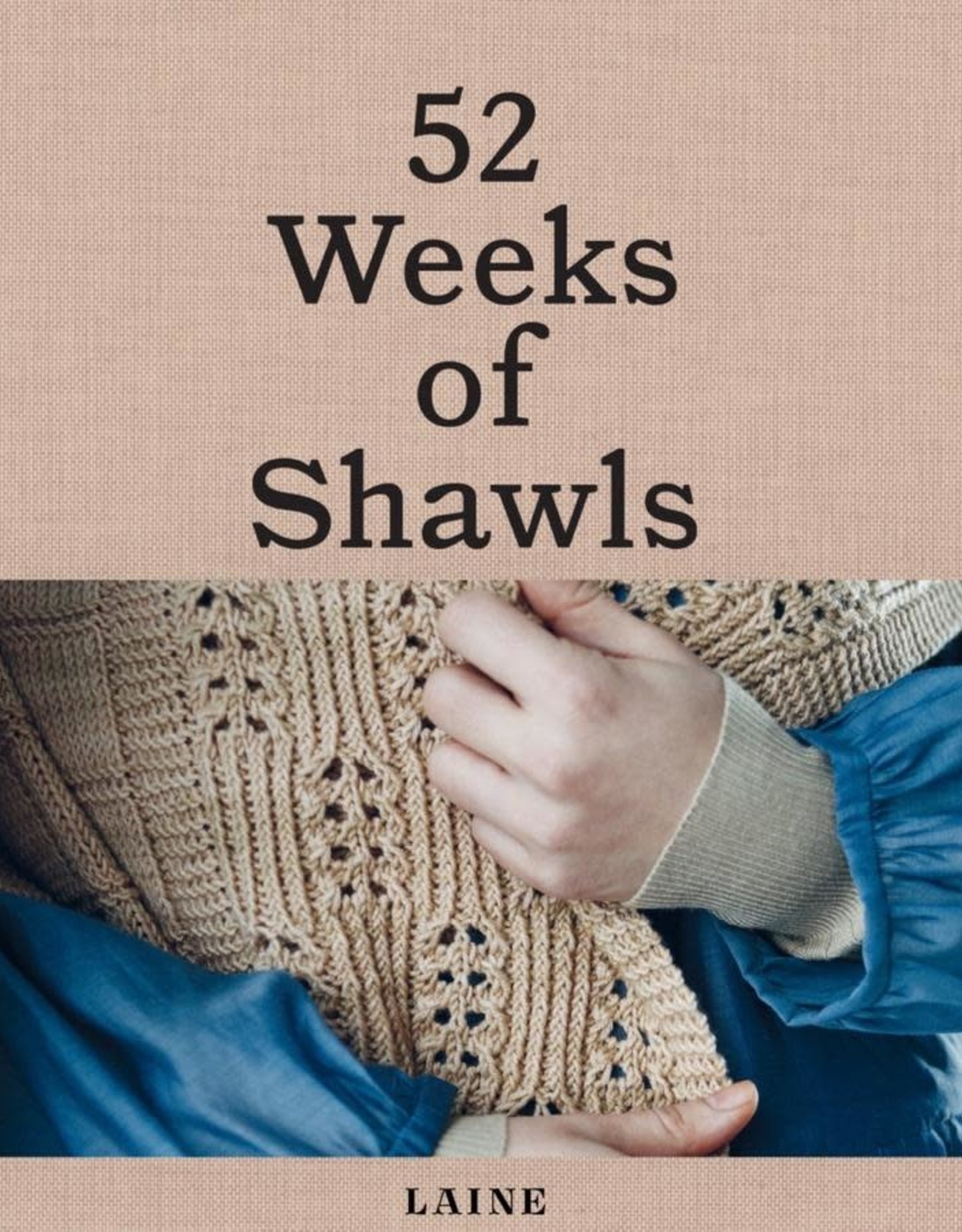 Laine Magazine 52 Weeks of Shawls