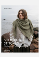 Laine Magazine Soothing Stitches : Knits for a Quiet Mind