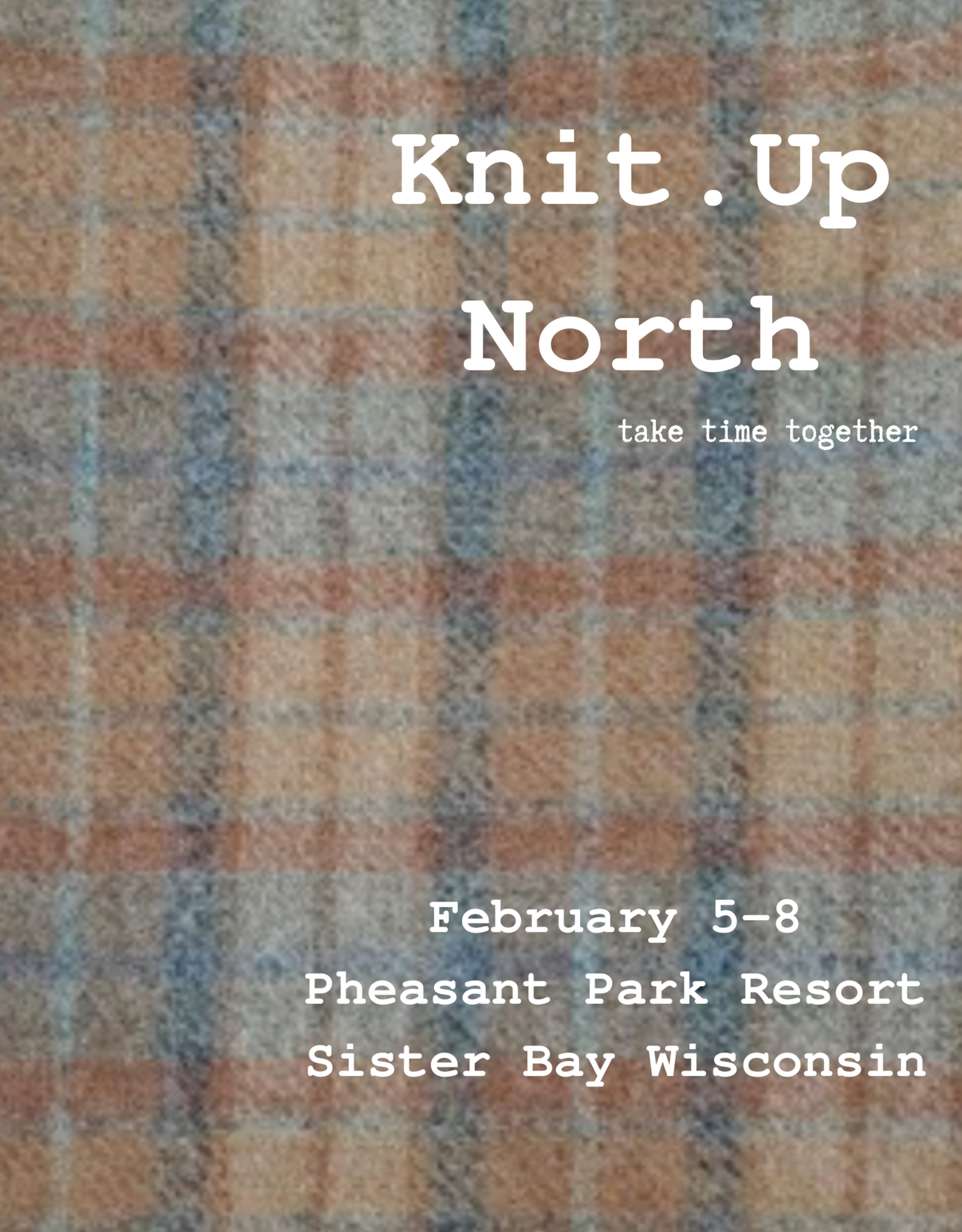 Knit.Up North Retreat 2026