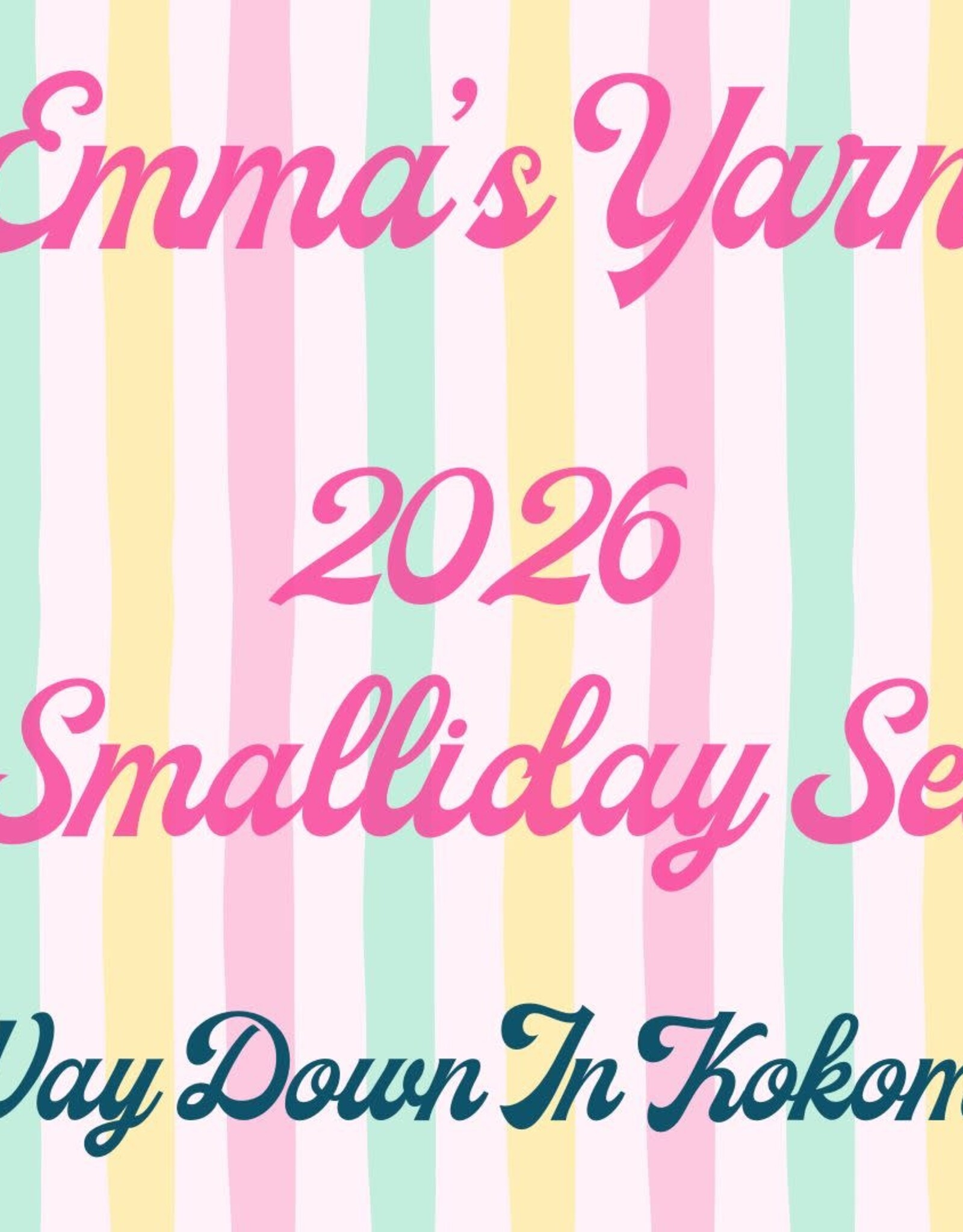 Emma's Yarn 2026 Smalliday