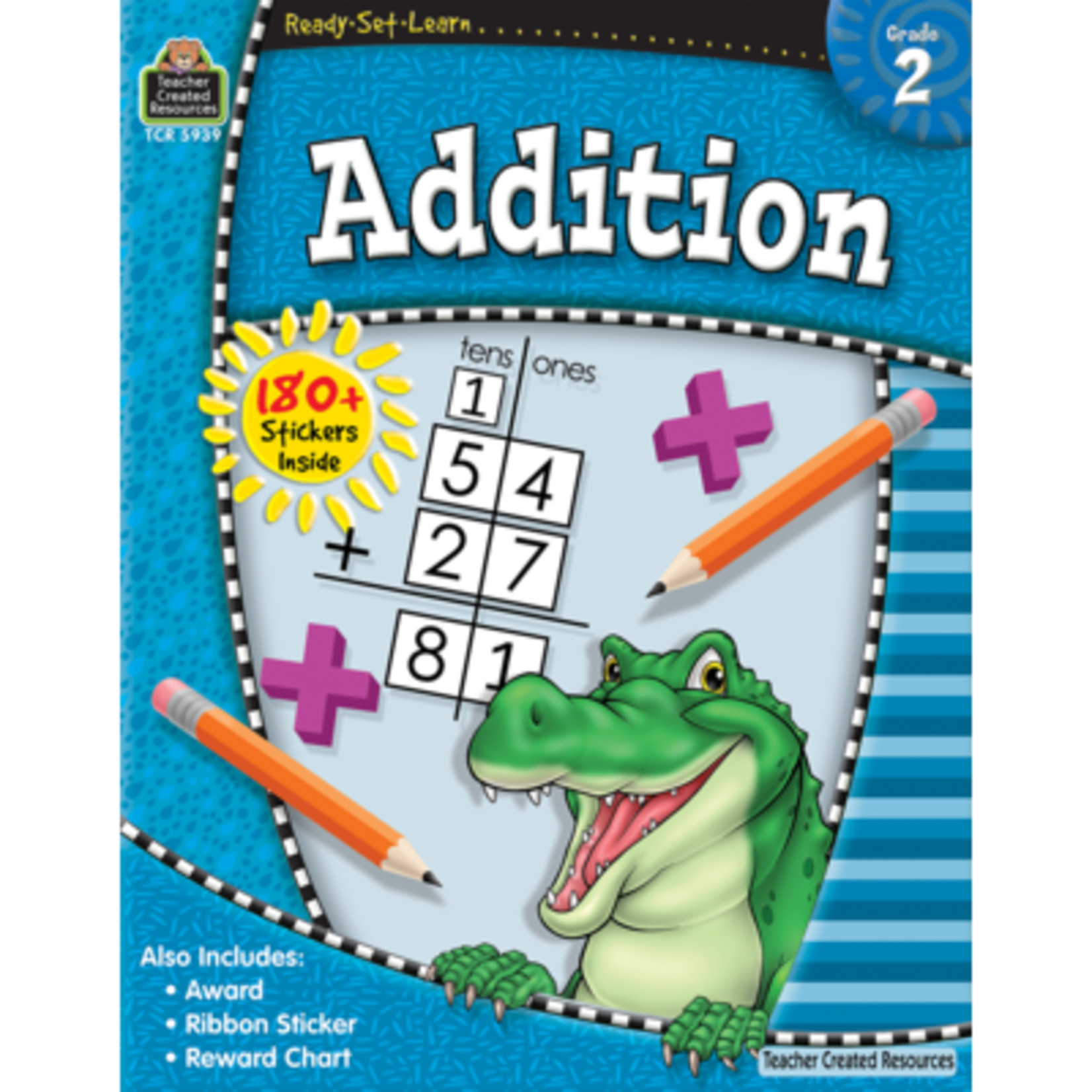 Teacher Created Resources Ready-Set-Learn: Addition Grade 2 [TCR5939]