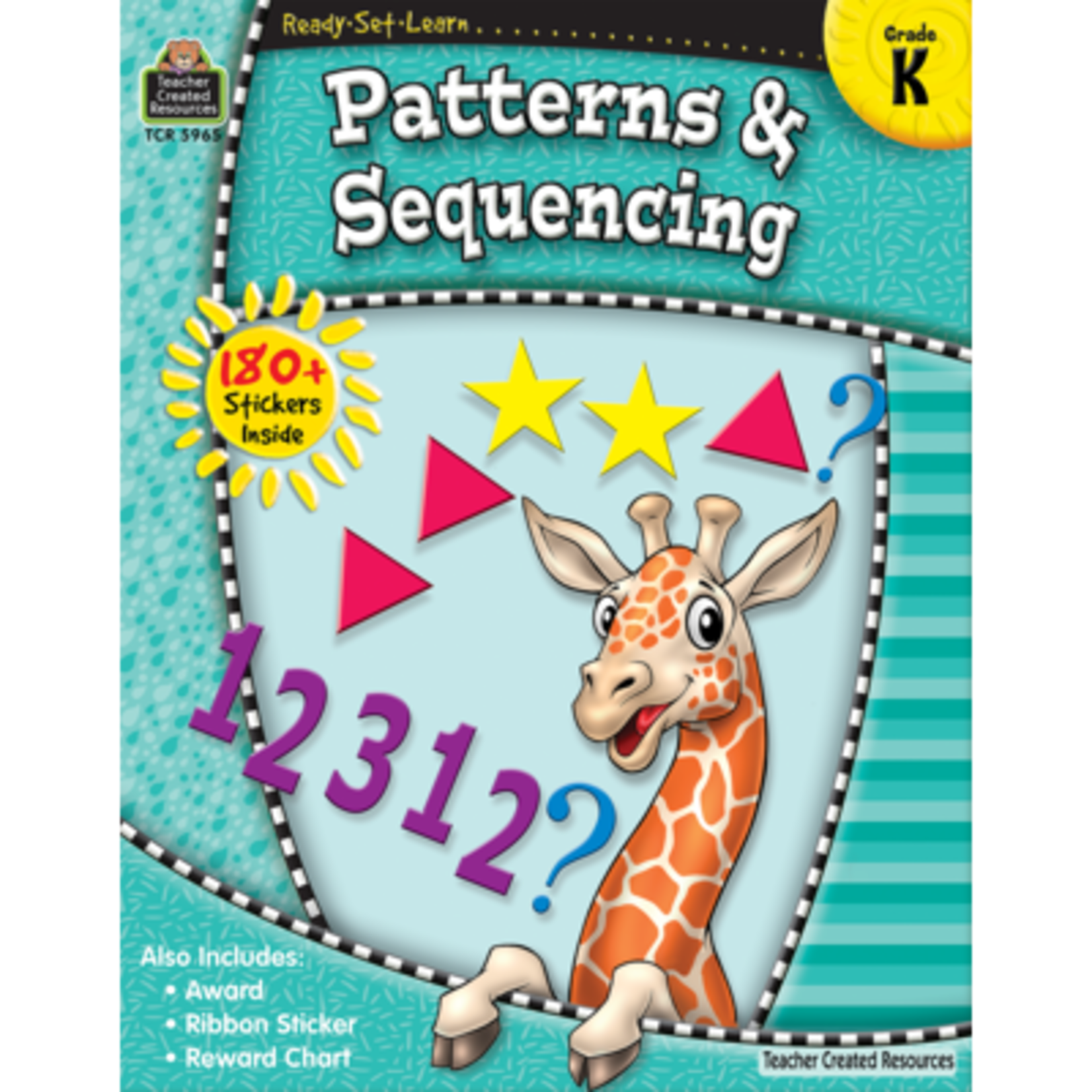 Teacher Created Resources Ready-Set-Learn: Patterns & Sequencing Grade K [TCR5965]