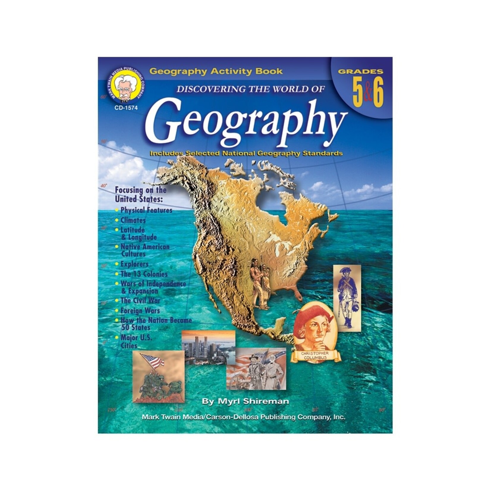 Carson-Dellosa Publishing Group Discovering the World of Geography Grades 5-6 [CD1574]
