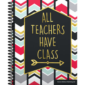 Carson-Dellosa Publishing Group 12 Month Teacher Planner: All Teachers Have Class