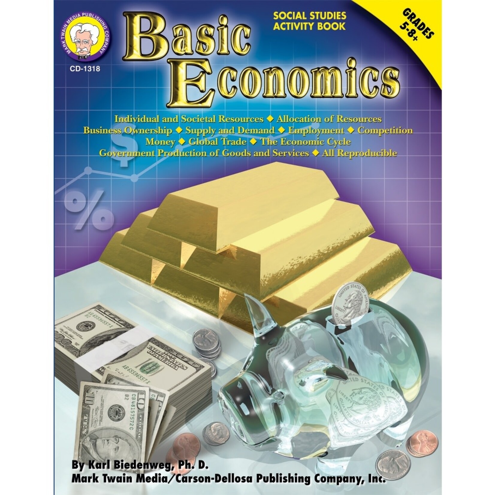 Carson-Dellosa Publishing Group Basic Economics Resource Book [CD1318]