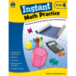 Teacher Created Resources Instant Math Practice Grade 4 [TCR2554]