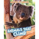 HEINEMANN Adapted to Survive: Animals that Climb [9781410961488]