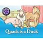 PIONEER VALLEY EDUCATION Quack is a Duck - Single Copy