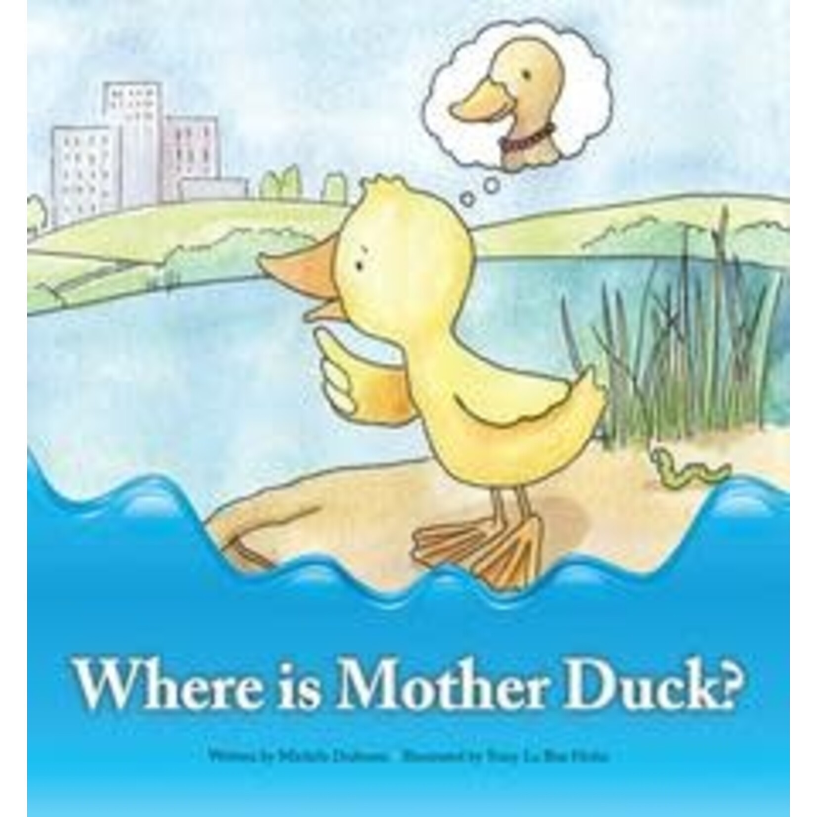 PIONEER VALLEY EDUCATION Where is Mother Duck  - Single Copy [QU22]