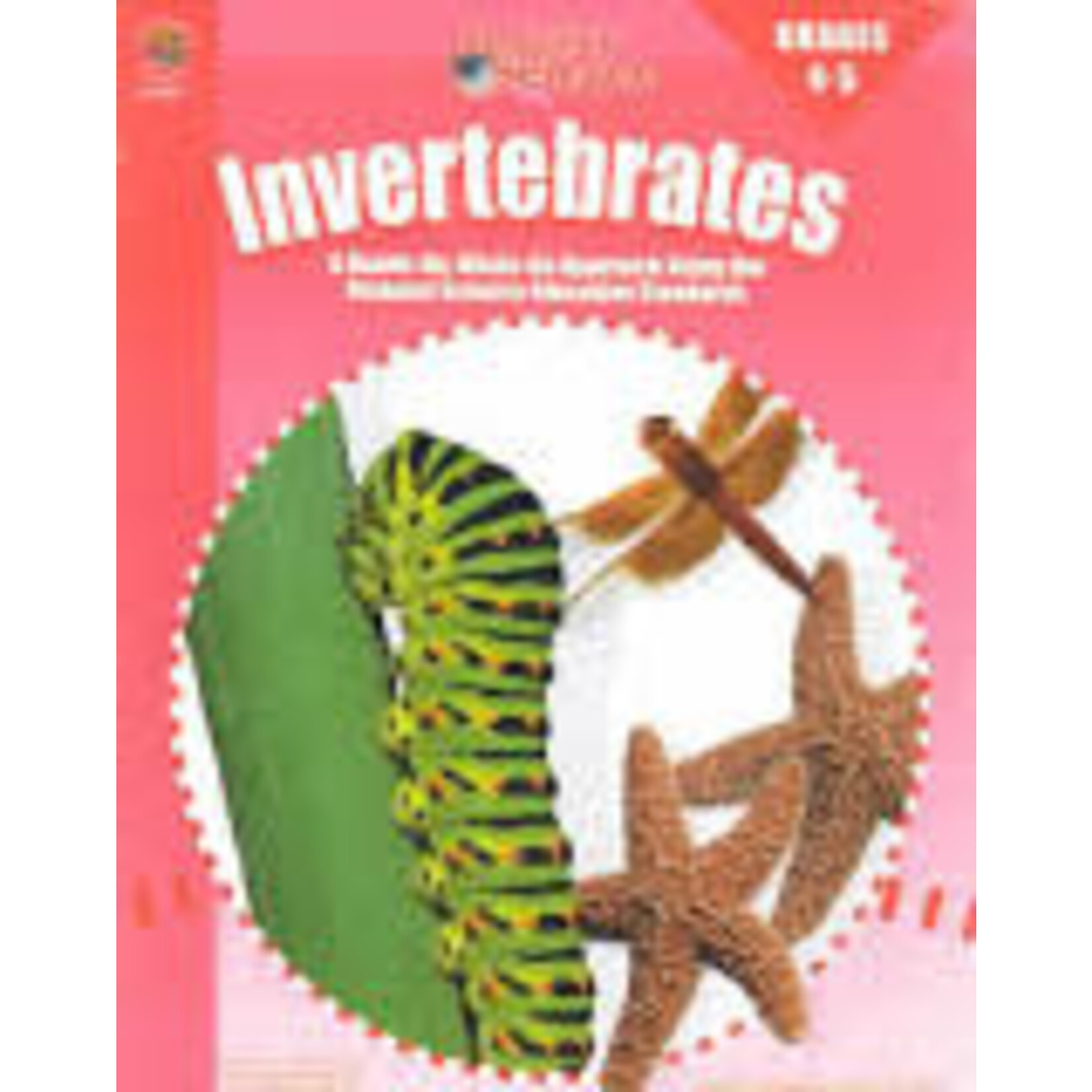 Instructional Fair Invertebrates: Grades 4-5: A Hands-On, Minds-On Approach (Inquiry Science Series) [IF20851]