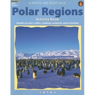 Edupress Polar Regions Activity Book: Hands-On Arts, Crafts, Cooking, Research, and Activities (Hands-On Heritage)