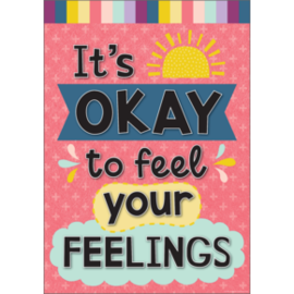 Teacher Created Resources It’s Okay to Feel Your Feelings Positive Poster