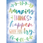 Teacher Created Resources Amazing Things Happen When You Try Positive Poster [TCR7559]