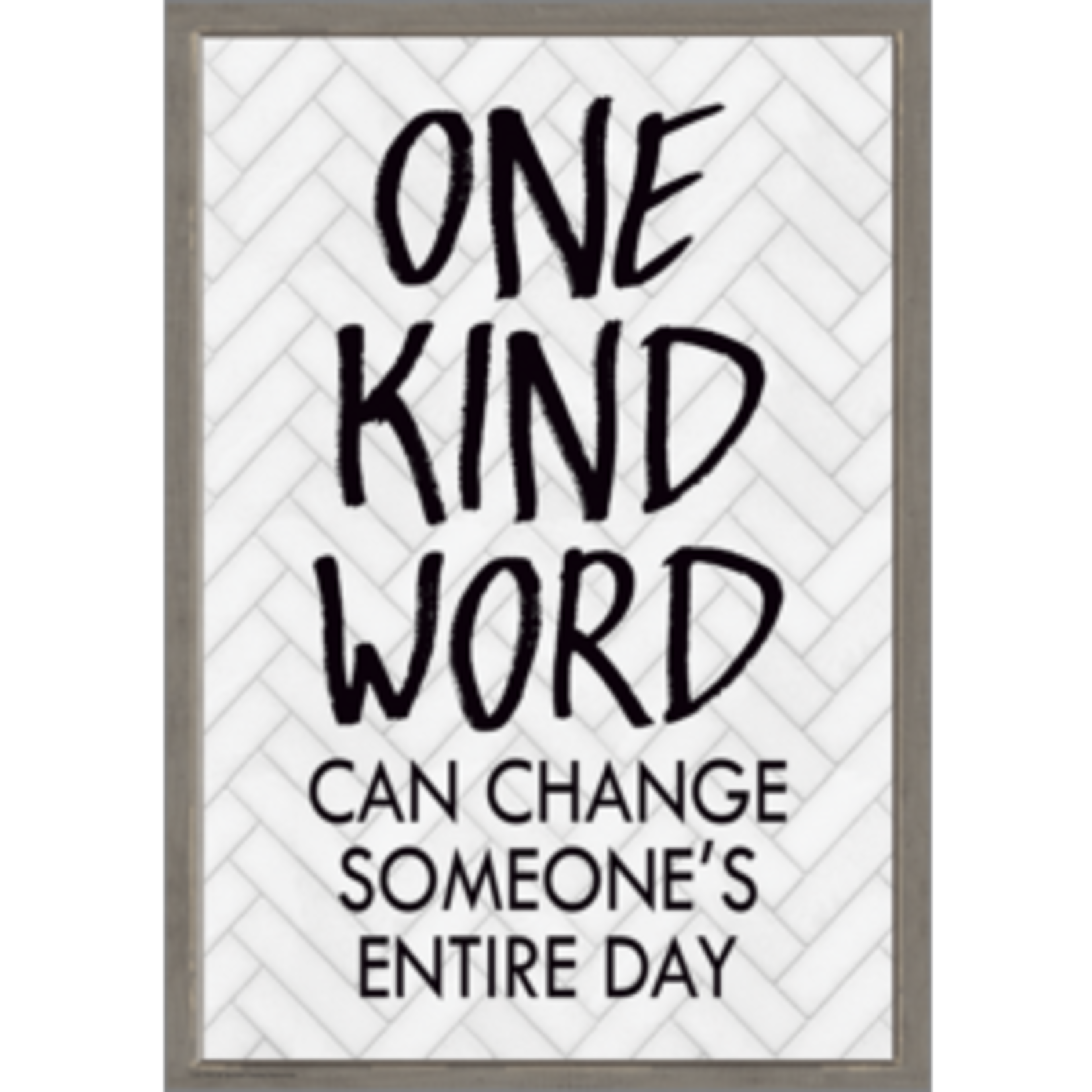 Teacher Created Resources One Kind Word Can Change Someoneâ€™s Entire Day Positive Poster [TCR7992]