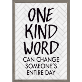 Teacher Created Resources One Kind Word Can Change Someone’s Entire Day Positive Poster