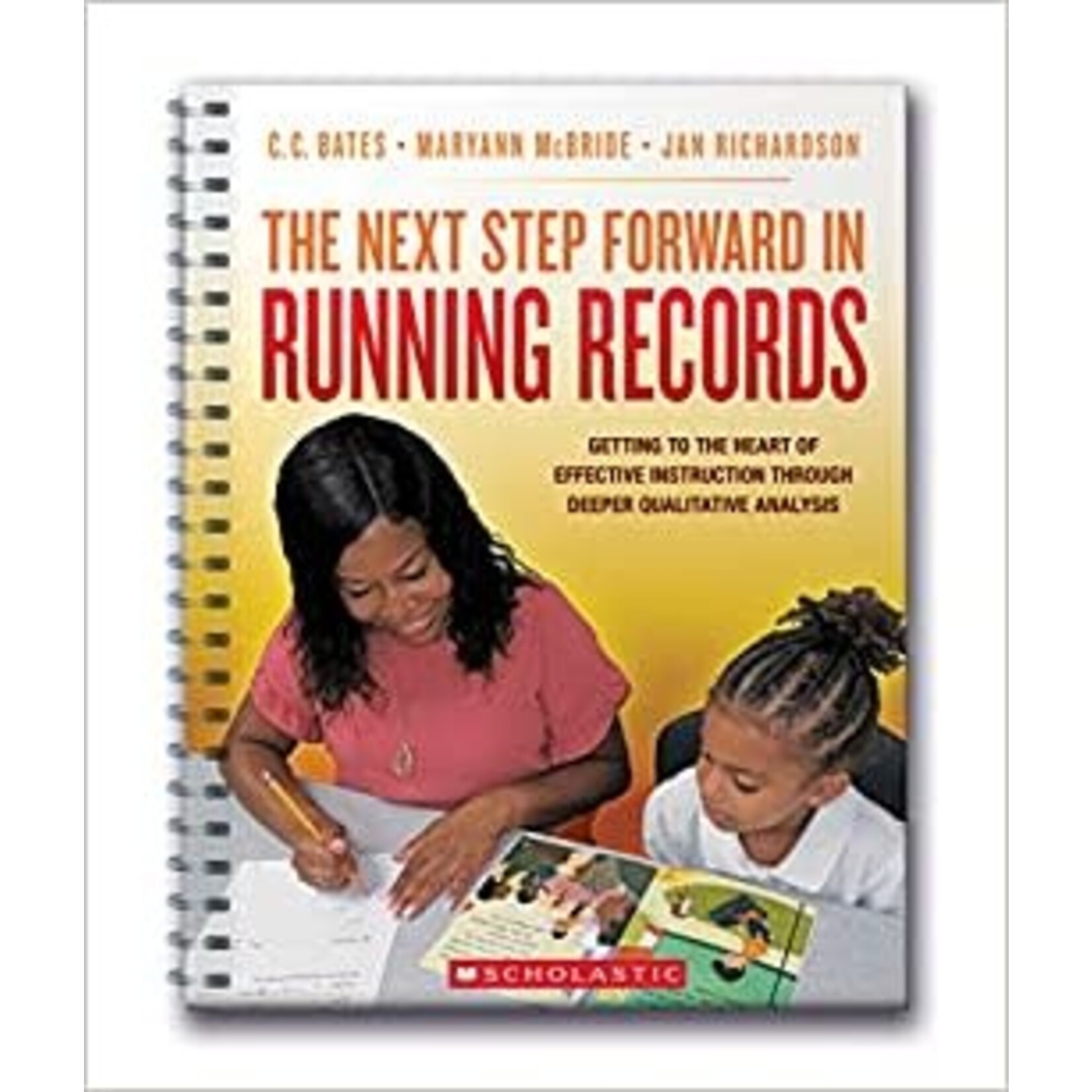 SCHOLASTIC The Next Step Forward in Running Records [9781338732856]