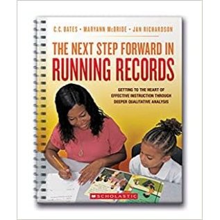 SCHOLASTIC The Next Step Forward in Running Records