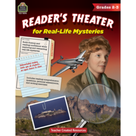 Teacher Created Resources Reader’s Theater for Real-Life Mysteries (Gr. 2–3)