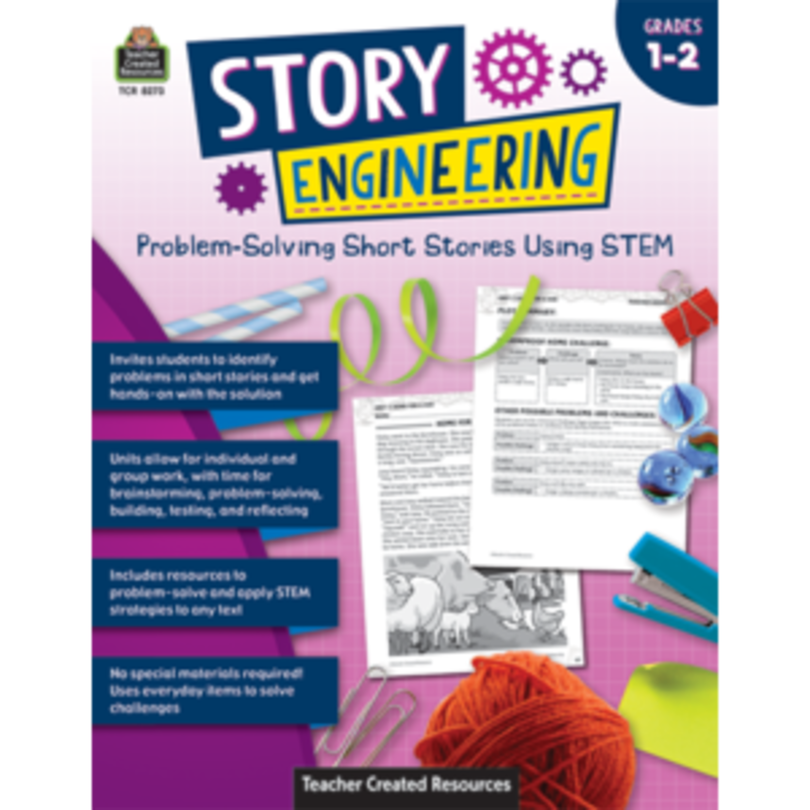 Teacher Created Resources Story Engineering: Problem-Solving Short Stories Using STEM (Gr. 1-2) [TCR8273]