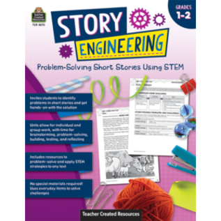 Teacher Created Resources Story Engineering: Problem-Solving Short Stories Using STEM (Gr. 1–2)