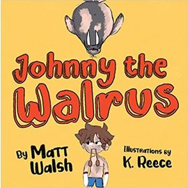 DW Books Johnny the Walrus by Matt Walsh