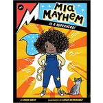 SIMON AND SCHUSTER Mia Mayhem is a Superhero by Kara West [9781534432697]
