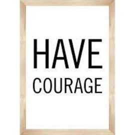 Carson-Dellosa Publishing Group Have Courage Poster