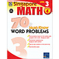 Carson-Dellosa Publishing Group Singapore Math: 70 Must-Know Word Problems - Level 3 (4) Book