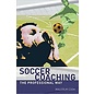 A & C Black Soccer Coaching: The Professional Way by Malcolm Cook