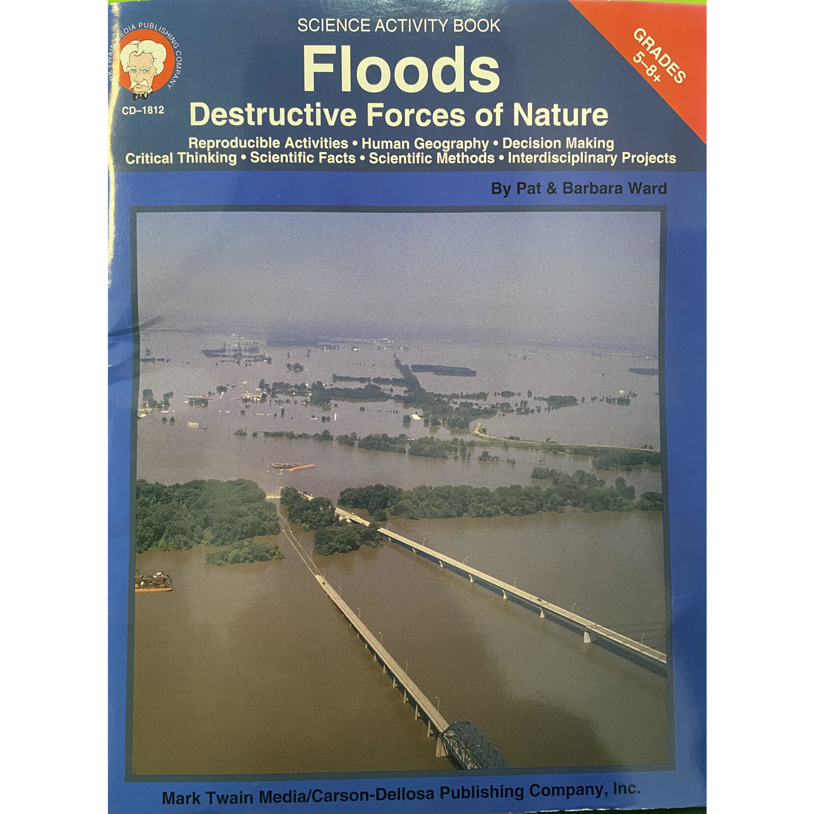Carson-Dellosa Publishing Group Floods: Destructive Forces of Nature- Science Activity Book [CD1812]