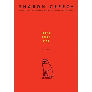 HARPER COLLINS Hate That Cat: A Novel by Sharon Creech
