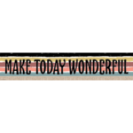 Teacher Created Resources Wonderfully Wild Make Today Wonderful Banner [TCR6683]