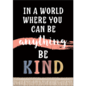Teacher Created Resources Wonderfully Wild Be Kind Positive Poster