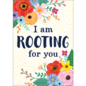 Teacher Created Resources I’m Rooting For You Positive Poster