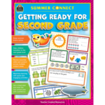 Teacher Created Resources Summer Connect: Getting Ready for Second Grade [TCR9203]
